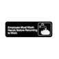 Winco SGN-322 Black 3" X 9" Information Sign with Symbol - Imprint "Employee Must Wash Hand"