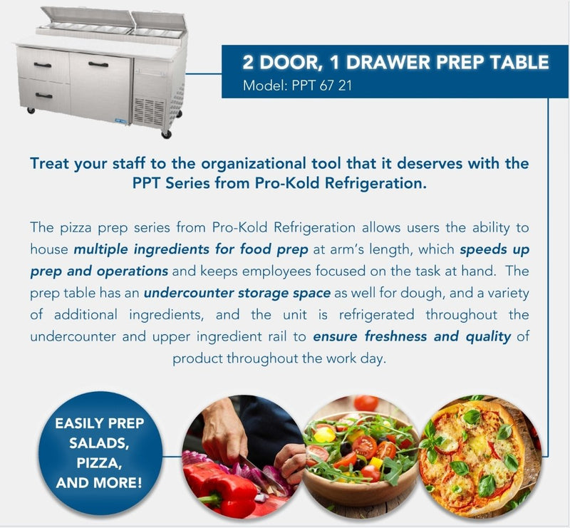 Pro Kold PPT-67-21 Single Door 2 Drawer  67" Pizza Prep Table